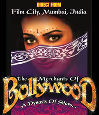 Bollywood - 'The Merchants of Bollywood'